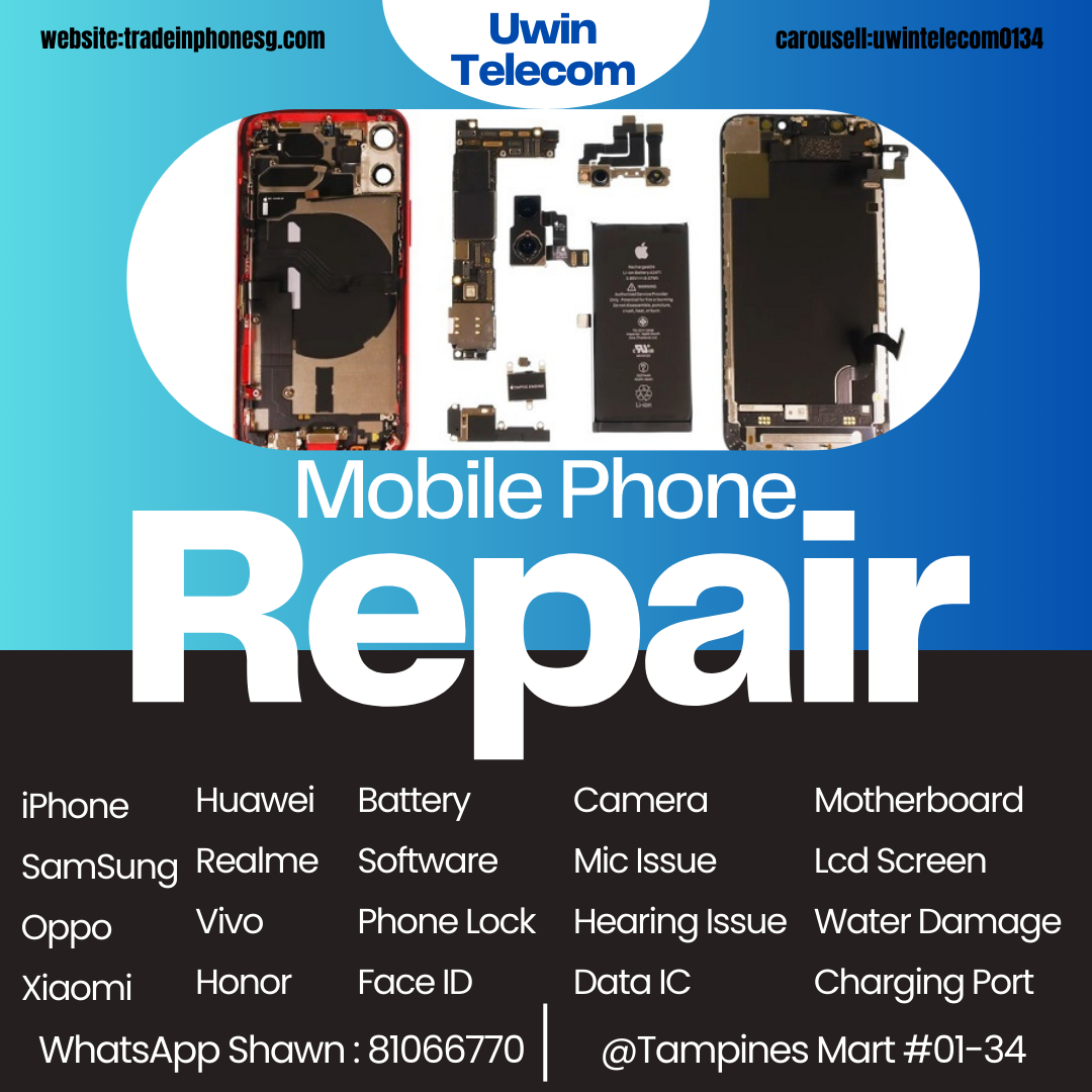 Mobile Phone and Tablet Repair in Singapore | Uwin Telecom